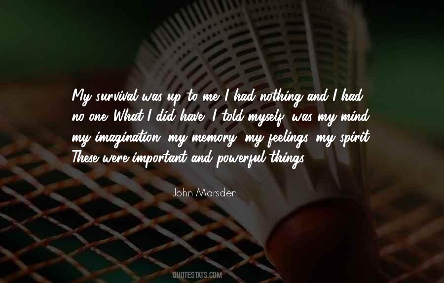 I Have No Feelings Quotes #973527