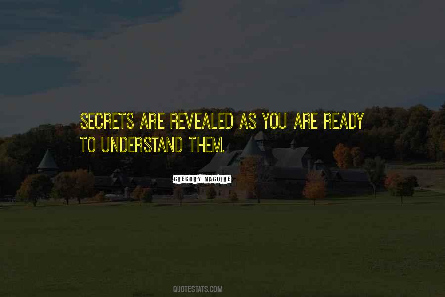 I Have No Secrets Quotes #26244