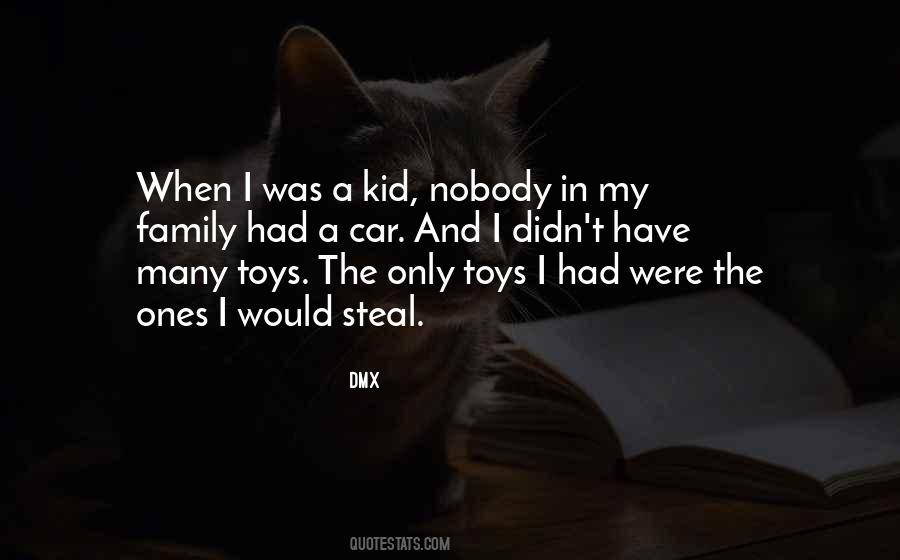 I Have Nobody Quotes #163586