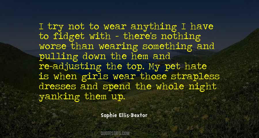 I Have Nothing To Wear Quotes #1019829