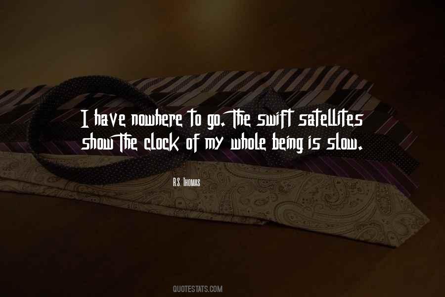 I Have Nowhere To Go Quotes #720005