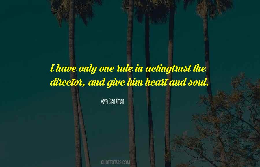 I Have Only One Heart Quotes #544956