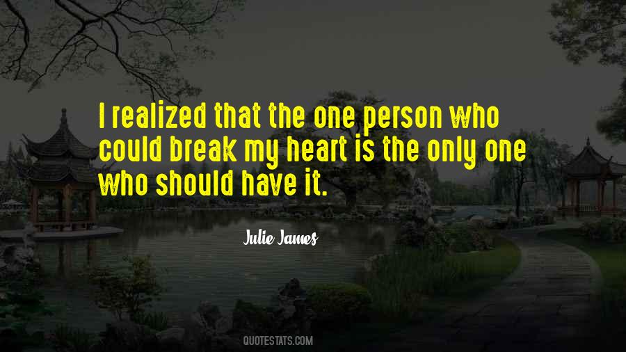 I Have Only One Heart Quotes #776320