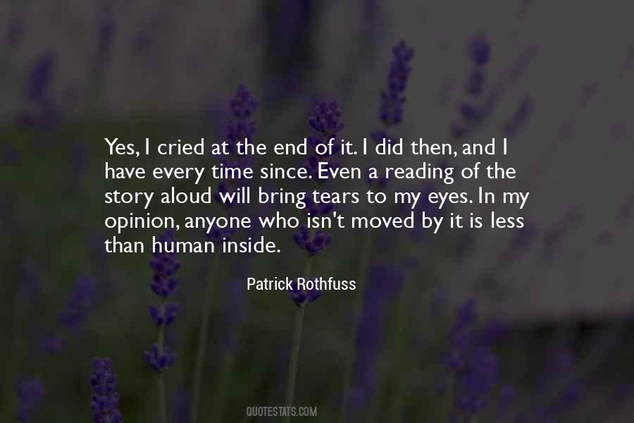 I Have Tears In My Eyes Quotes #1205019