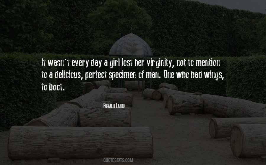 I Have The Perfect Girl Quotes #360427