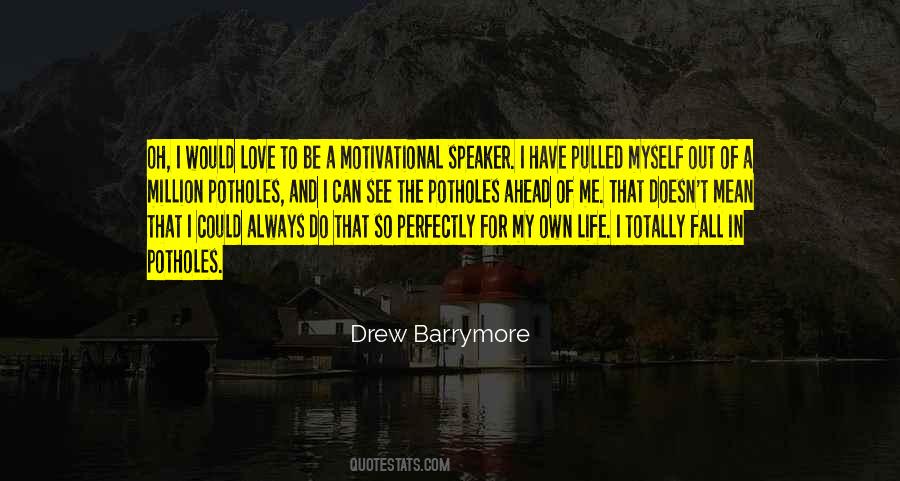 I Have To Love Myself Quotes #352800