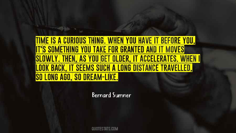 I Have Travelled Quotes #974808