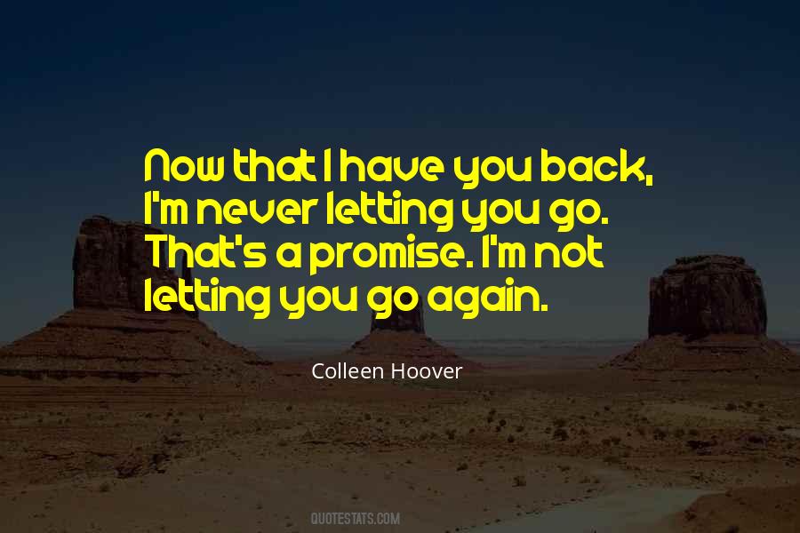 I Have You Back Quotes #1758145