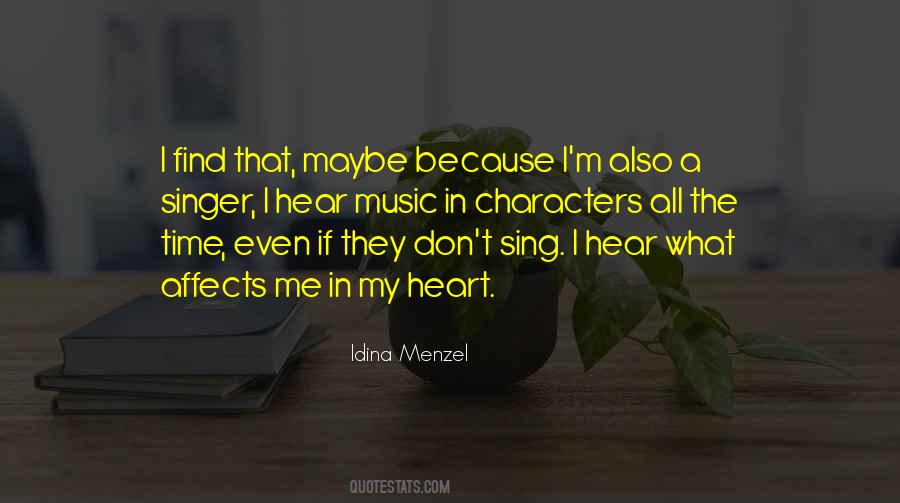 I Hear Music Quotes #179166