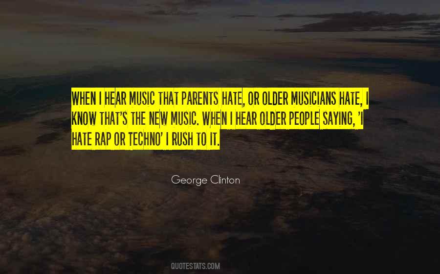 I Hear Music Quotes #368506