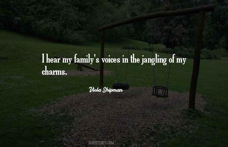 I Hear Voices Quotes #593830