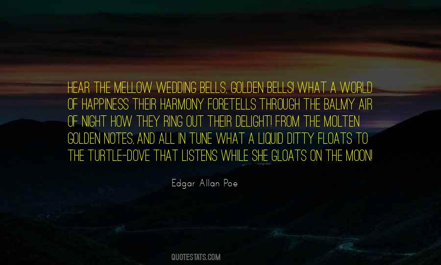 I Hear Wedding Bells Quotes #1514676