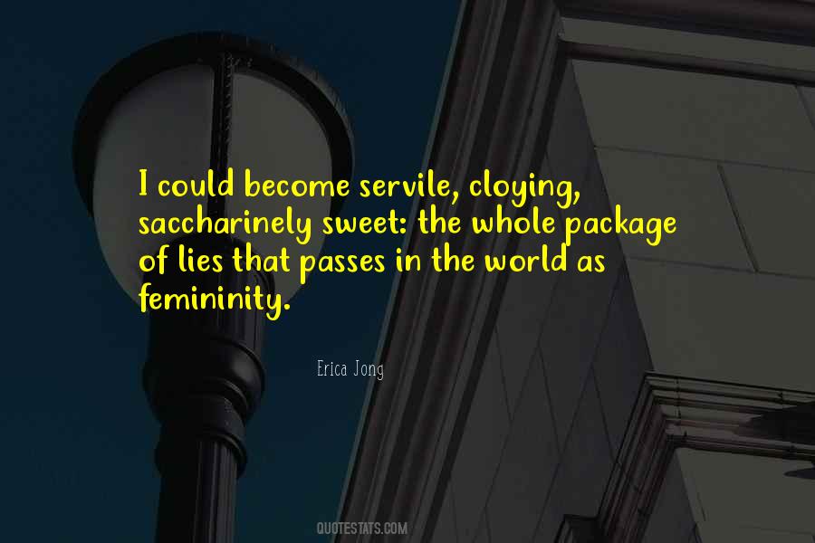 Quotes About Feminity #1735563