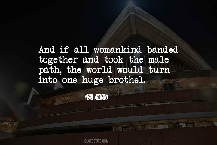 Quotes About Feminity #387712