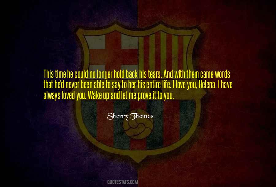 I Hold Back My Tears Quotes #630926 I Hold Back My Tears Quotes #630926