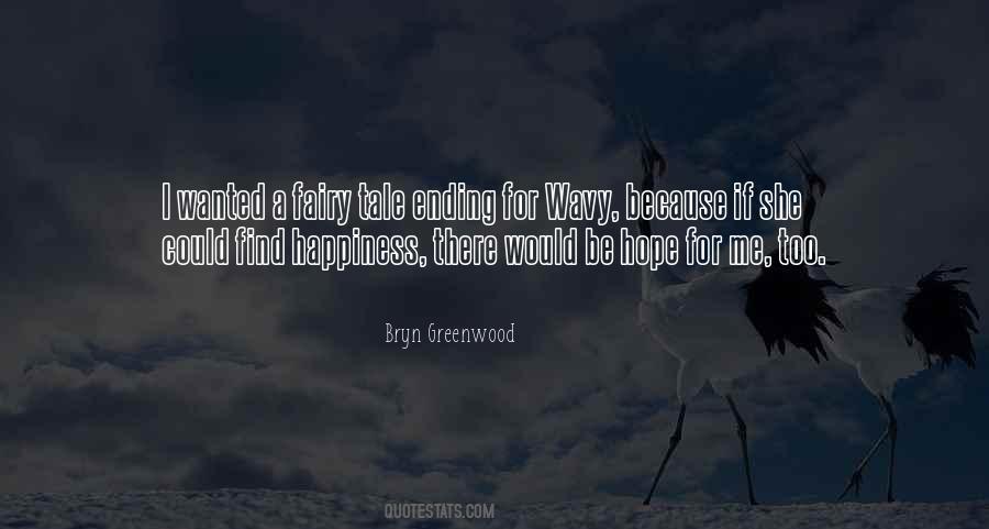 I Hope For Happiness Quotes #111369