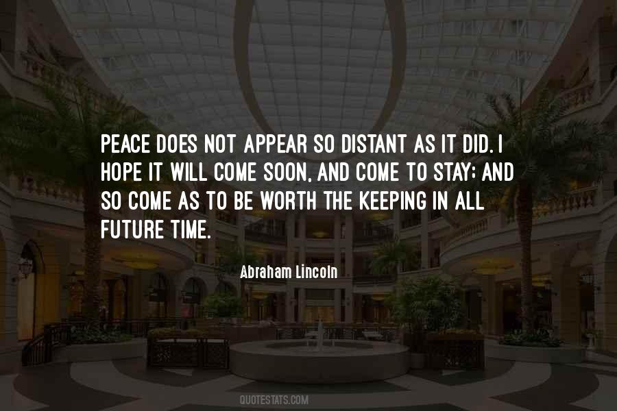 I Hope I'm Worth It Quotes #1046097