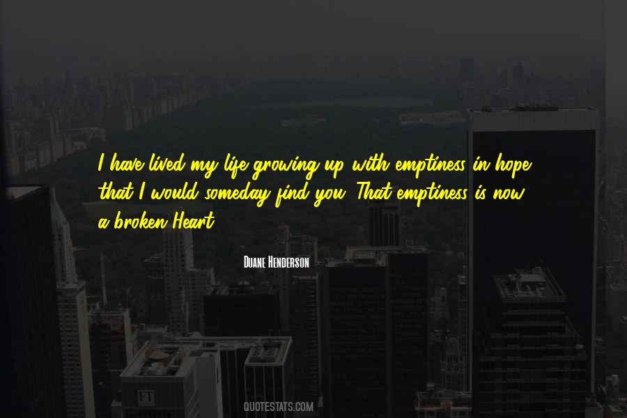 I Hope Someday Quotes #617751