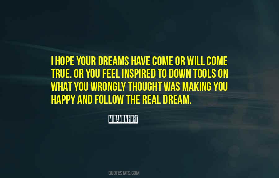 I Hope You Dream Quotes #1879495