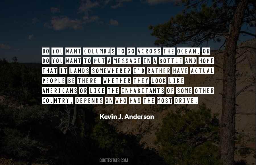 I Hope You Like It Quotes #526947