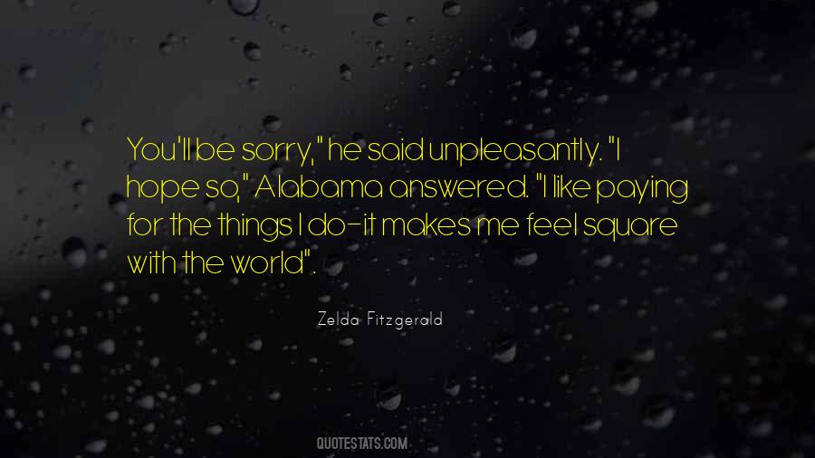 I Hope You Like It Quotes #779508