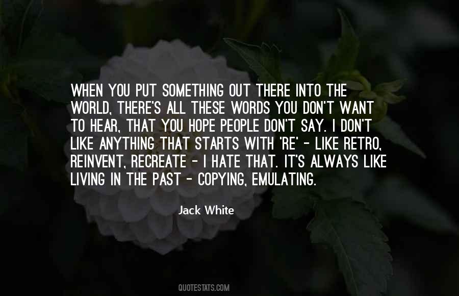I Hope You Like It Quotes #825669