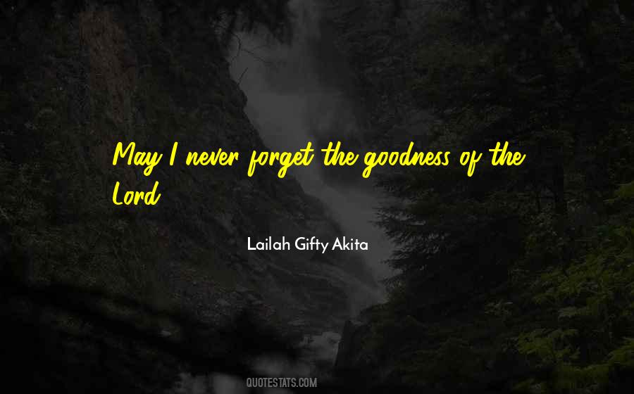 I Hope You Never Forget Quotes #1373476