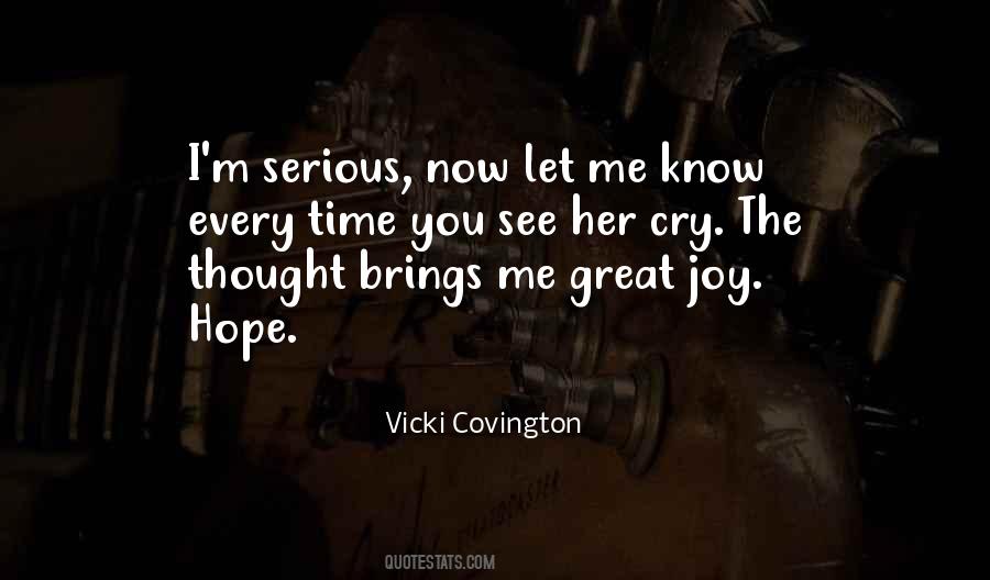 I Hope You See Me Quotes #552978