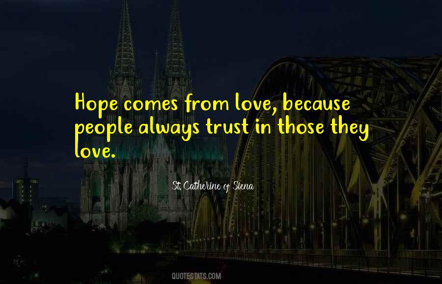 I Hope You Trust Me Quotes #556756