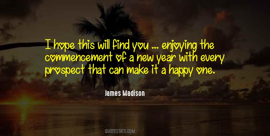 I Hope You're Happy Quotes #1570602