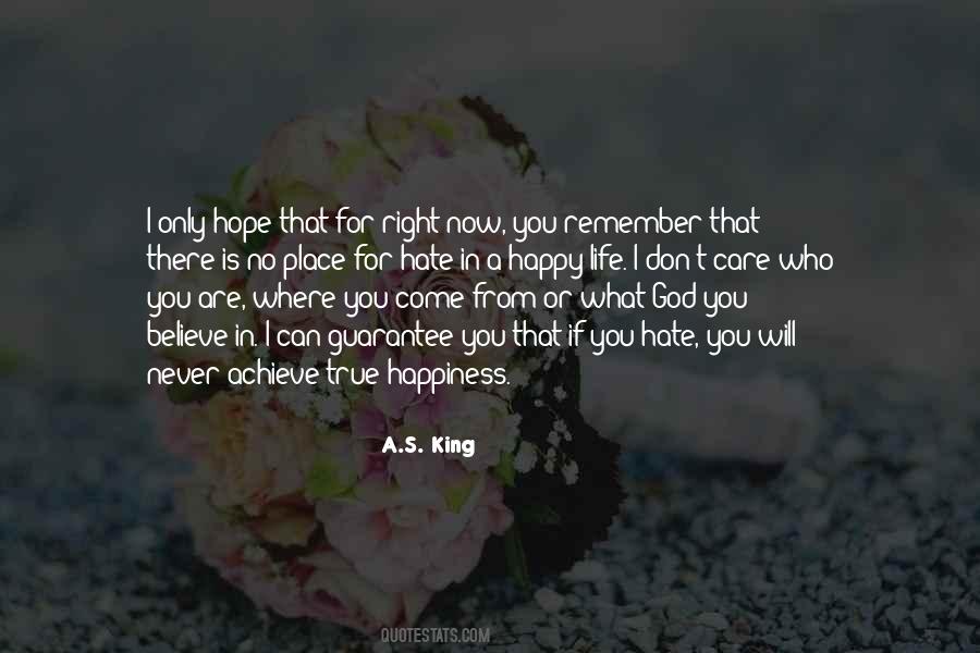 I Hope You're Happy Quotes #1753969