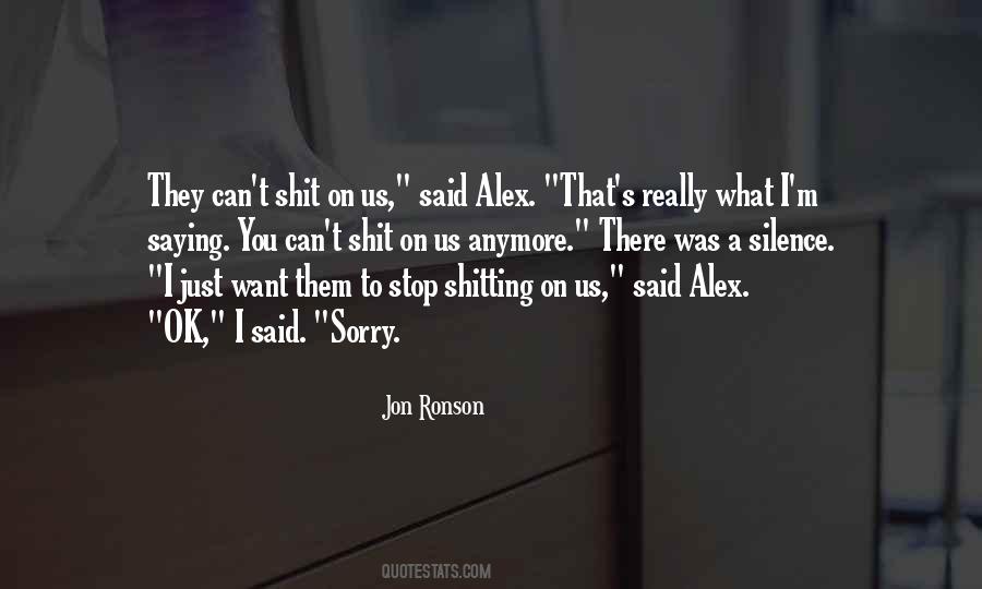 I Just Can't Anymore Quotes #445521