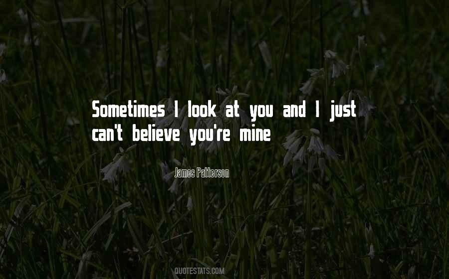 I Just Can't Believe Quotes #1483109