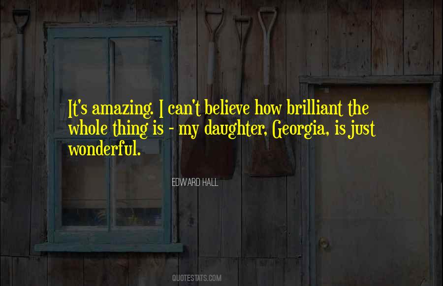I Just Can't Believe Quotes #475646