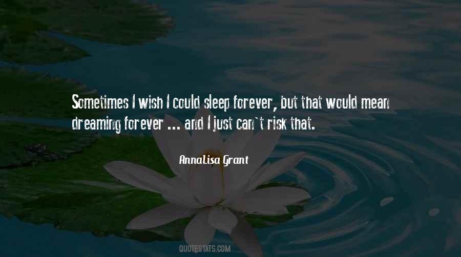 I Just Can't Sleep Quotes #1821761