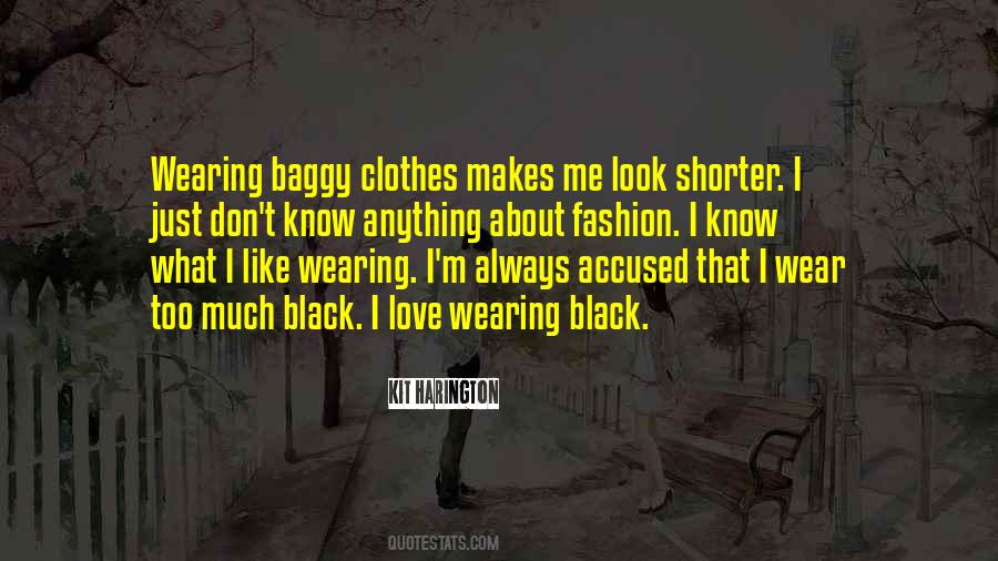 I Just Don't Know Quotes #1090129