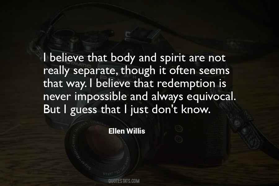 I Just Don't Know Quotes #1103226