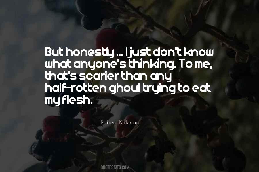 I Just Don't Know Quotes #1279984