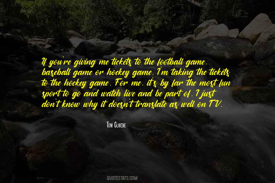 I Just Don't Know Quotes #1737051