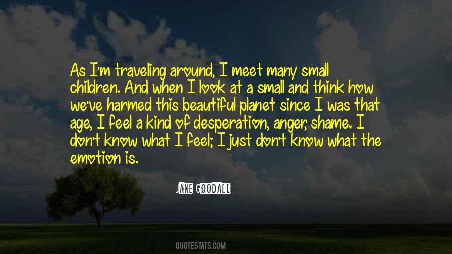 I Just Don't Know Quotes #1848423