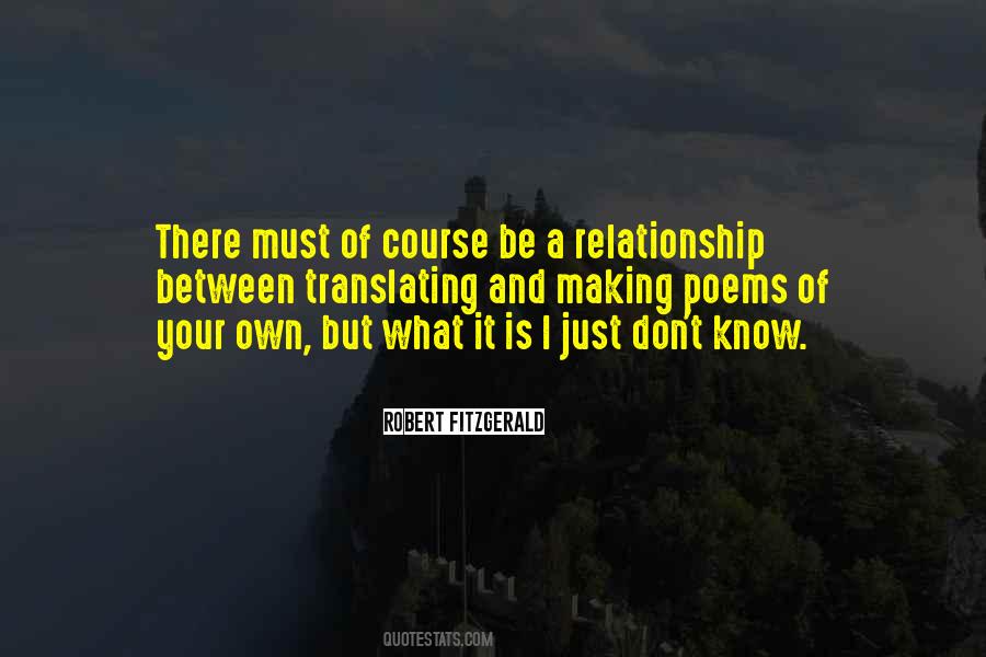 I Just Don't Know Quotes #510393