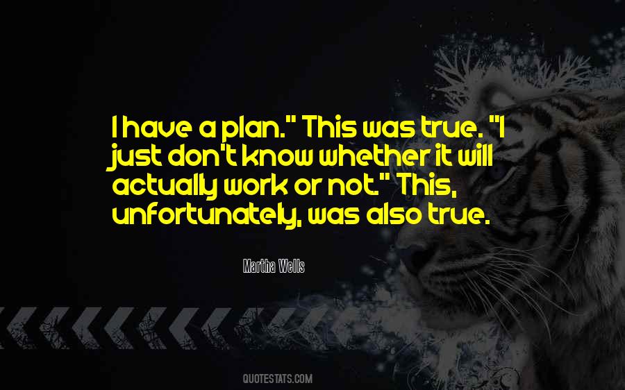 I Just Don't Know Quotes #68237