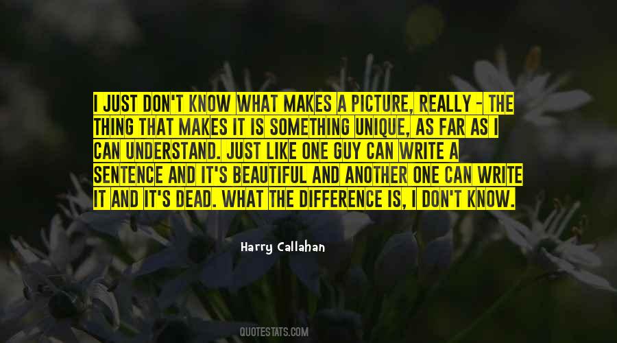 I Just Don't Know Quotes #862923