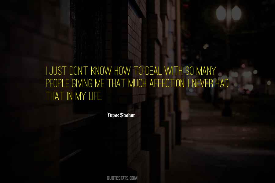 I Just Don't Know Quotes #8945