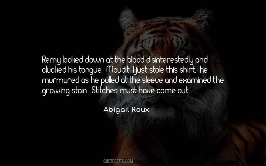 Quotes About The Blood #1792841