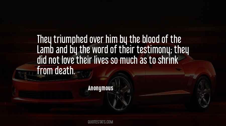 Quotes About The Blood #1795979