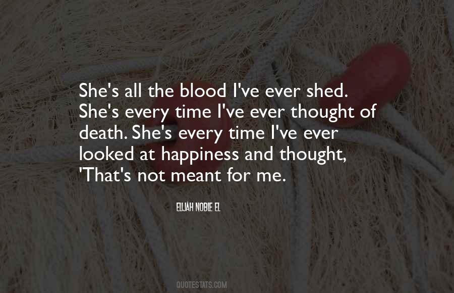 Quotes About The Blood #1838083