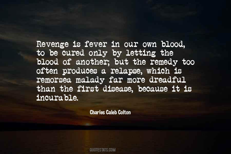 Quotes About The Blood #1854035