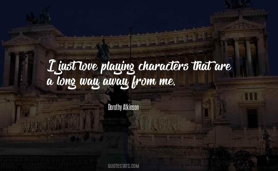I Just Love Quotes #1290795