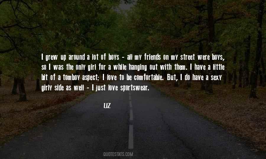 I Just Love Quotes #987125